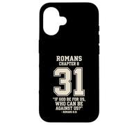 Romans 8:31 If God Be For Us Number 31 Bible Verse Case for iPhone 16