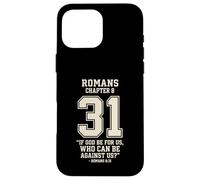 Romans 8:31 If God Be For Us Number 31 Bible Verse Case for iPhone 16 Pro Max