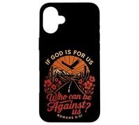 Romans 8:31 Who Can Be Against Us Bible Faith Case for iPhone 16 Plus