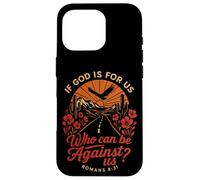 Romans 8:31 Who Can Be Against Us Bible Faith Case for iPhone 16 Pro
