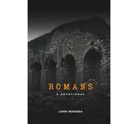 Romans: A Devotional
