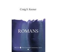 Romans: A New Covenant Commentary (NCCS)