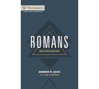 Romans: Bible Study Questions (Bible Study Questions Series)
