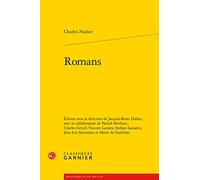 Romans (Bibliotheque Du Xixe Siecle, 98)