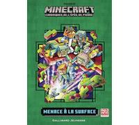 Romans Minecraft - Menace à la Surface: Chroniques de l'Épée de pierre, tome 6 (6)