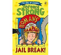 Romans on the Rampage: Jail Break!