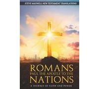 Romans: Paul, the Apostle to the Nations