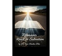 Romans Road To Salvation (Bible Roads to Salvation)