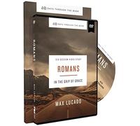 Romans Study Guide with DVD: In the Grip of Grace (40 Days Through the Book)