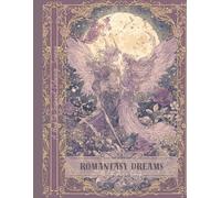 Romantasy Dreams: A BookTok-Inspired Coloring Journey: Enchanting scenes of fantasy romance, fae magic, and forbidden love - for dreamers, readers and hopeless romantics. (Coloring the BookTok Worlds)