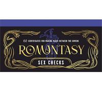 Romantasy Sex Checks: 60 Certificates for Making Magic Between the Covers