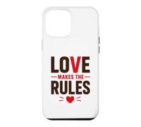 Romantic Couple Quote Valentine's Day Love Makes The Rules Case for iPhone 12 Pro Max