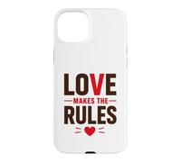 Romantic Couple Quote Valentine's Day Love Makes The Rules Case for iPhone 15 Plus