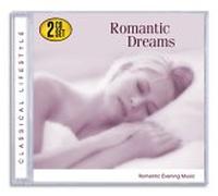 Romantic Dreams - Classical Lifestyle: Romantic Dreams