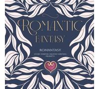 Romantic Fantasy Writing Prompts: Romantasy Story Starters For Creative Writing (Tropes and Trysts Story Starters)