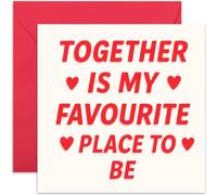 Romantic Greeting Card for Anniversaries or Valentines Day - 'Together is My Favourite Place to Be' - Sweet Love Message - Blank Inside with Envelope