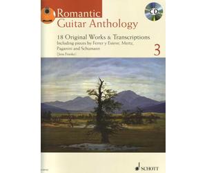 Romantic Guitar Anthology 3: 18 Original Works & Transcriptions: Grades 5-6