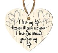 Romantic Heart Plaque - "I Love My Life Because It Gave Me You" - Heart-Shaped Hanging Sign - Sentimental Love Gift for Partner, Valentine's, or Anniversary Decoration (Small: 10 cm (H) × 9 cm (W))