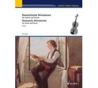 Romantic Miniatures Wolfgang Birtel Book [Softcover] Violin and Piano Schott Mus