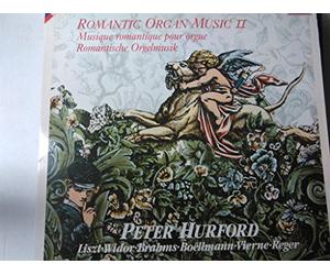Romantic Organ Music vol.2--VINYL-DEC 4212961-DECCA - Inghilterra-LISZT Ferenc (Ungheria); REGER Max (Germania); WIDOR Charles-Marie (Francia); BRAHMS Johannes (Germania); LANGLAIS Jean (Francia)-HURFORD Peter (organo)