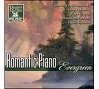 Romantic Piano: Evergreen by Various Artists