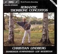 Romantic Trombone Concertos by Christian Lindberg (1988-08-15)