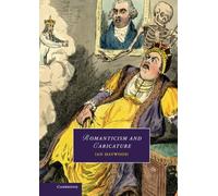 Romanticism and Caricature