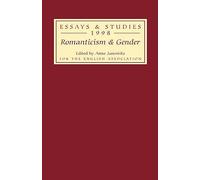 Romanticism and Gender: 51 (Essays and Studies)