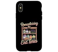 Romanticizing The End Times Funny Cozy Prepper Case for iPhone X/XS