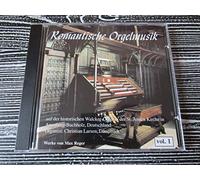 Romantische Orgelmusik auf der Historischen Walcker-Orgel in der St. Annen Kirche in Annaberg-Buchholz Vol. 1 (Max Reger)
