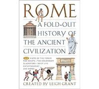 Rome: A Fold-out History of the Ancient Civilization