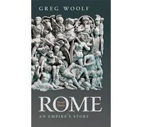 Rome: An Empire's Story