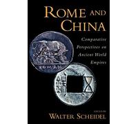 Rome and China: Comparative Perspectives on Ancient Wor - Paperback NEW Scheidel