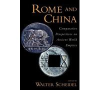 Rome and China Scheidel Walter (Professor Of Classics And By Cour