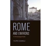Rome and Environs - An Archaeological Guide