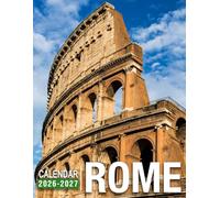 Rome Calendar 2026 - 2027: Your Year Planned With Monthly Planner Jan 2026 To Dec 2027 Beautiful Photography Us Holidays Gift Idea