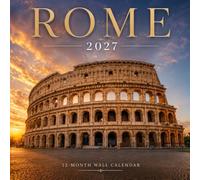 Rome Calendar 2027: Historic City and Travel Views