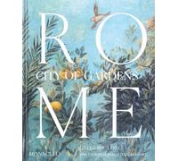 Rome: City of Gardens