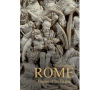 Rome: Empire of the Eagles, 753 BC - AD 476