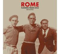 Rome - Flowers From Exile - Revisited - Digi CD