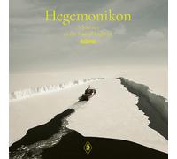 Rome - Hegemonikon: A Journey To The End Of Light