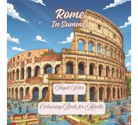 Rome: In Summer (Cities and Seasons)
