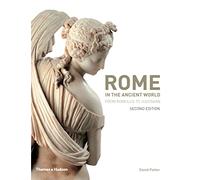 Rome in the Ancient World: From Romulus to Justinian