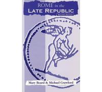 Rome in the Late Republic
