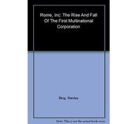 Rome Inc - The Rise and Fall of the First Multinational Corporation: 0 (Enterprise)