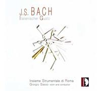 Sasso / Insieme Strument. Roma – Bach: Italienischer Gusto