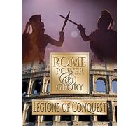 Rome Power & Glory: Legions of Conquest