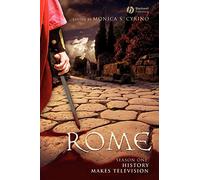 Rome Season One: History Makes Television