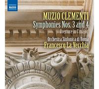 Rome So, Francesco La Vecchia – Clementi: Symphonies Nos. 3 & 4 – NAXOS