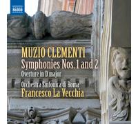 Rome So:La Vecchia - Clementi: Symphonies Nos. 1 2